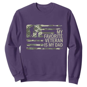 My Favorite Veteran is My Dad Sweatshirt Veteran Dad Camo American Flag