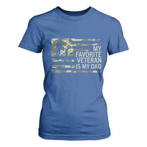 My Favorite Veteran is My Dad T Shirt For Women Veteran Dad Camo American Flag TS14 Royal Blue Print Your Wear