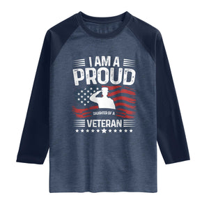 Proud Daughter Veteran Nothing Scares Raglan Shirt Military Family Pride American Flag TS14 Heather Denim Navy Print Your Wear