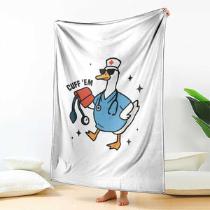 Funny Silly Goose ER Nurse Throw Blanket Cuff 'Em TS14 Print Your Wear