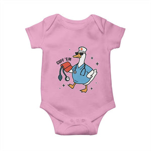 Funny Silly Goose ER Nurse Baby Onesie Cuff 'Em TS14 Light Pink Print Your Wear