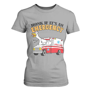Registered Goose Nurse T Shirt For Women Honk If It Is An Emergency TS14 Sport Gray Print Your Wear