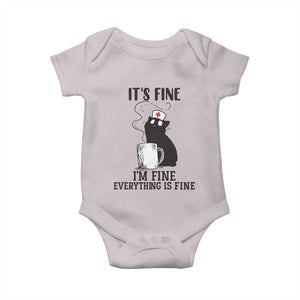 Funny Cat Nurse Baby Onesie It Is Fine I Am Fine Everything Is Fine TS14 Ice Gray Print Your Wear