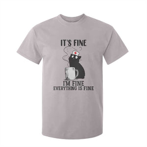 Funny Cat Nurse T Shirt For Kid It Is Fine I Am Fine Everything Is Fine TS14 Ice Gray Print Your Wear