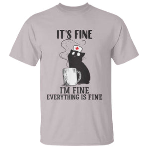 Funny Cat Nurse T Shirt It Is Fine I Am Fine Everything Is Fine TS14 Ice Gray Print Your Wear