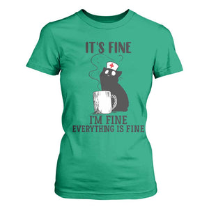 Funny Cat Nurse T Shirt For Women It Is Fine I Am Fine Everything Is Fine TS14 Irish Green Print Your Wear