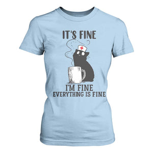 Funny Cat Nurse T Shirt For Women It Is Fine I Am Fine Everything Is Fine TS14 Light Blue Print Your Wear