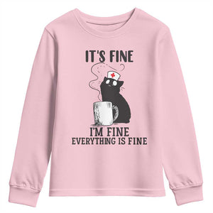 Funny Cat Nurse Youth Sweatshirt It Is Fine I Am Fine Everything Is Fine TS14 Light Pink Print Your Wear