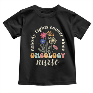 Funny Oncology Nurse Toddler T Shirt Squad Oncology Medical Assistant TS14 Black Print Your Wear