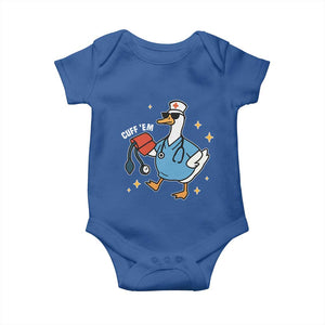 Cuff 'Em ER Nurse Baby Onesie Funny Silly Goose Meme TS14 Royal Blue Print Your Wear