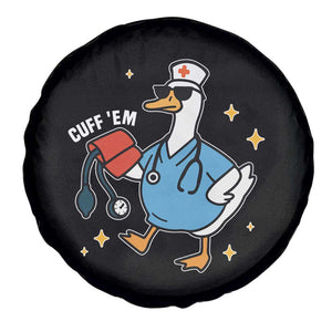 Cuff 'Em ER Nurse Spare Tire Cover Funny Silly Goose Meme TS14 Print Your Wear
