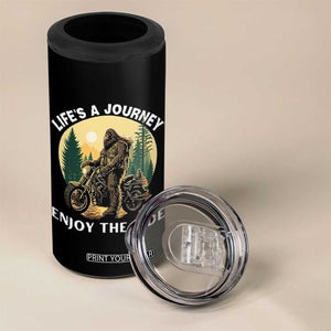 Motorcycle Bigfoot Sasquatch 4 in 1 Can Cooler Tumbler Life Is A Journey Enjoy The Ride TS14 Print Your Wear