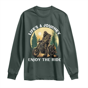 Motorcycle Bigfoot Sasquatch Long Sleeve Shirt Life Is A Journey Enjoy The Ride TS14 Dark Forest Green Print Your Wear