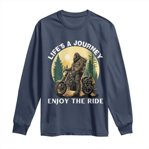 Motorcycle Bigfoot Sasquatch Long Sleeve Shirt Life Is A Journey Enjoy The Ride TS14 Navy Print Your Wear