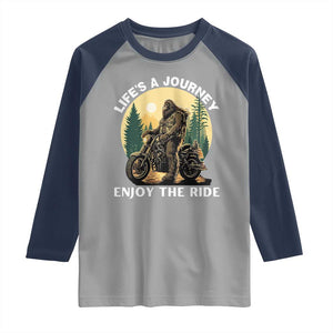 Motorcycle Bigfoot Sasquatch Raglan Shirt Life Is A Journey Enjoy The Ride TS14 Sport Gray Navy Print Your Wear