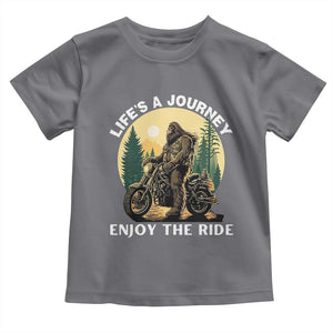 Motorcycle Bigfoot Sasquatch Toddler T Shirt Life Is A Journey Enjoy The Ride TS14 Charcoal Print Your Wear