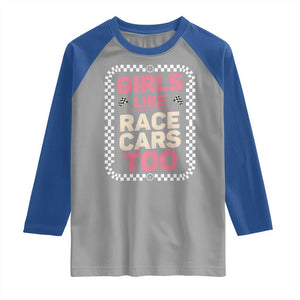 Racing Girl Raglan Shirt Girls Like Race Cars Too TS14 Sport Gray Royal Print Your Wear