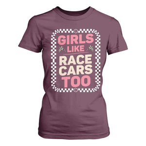 Racing Girl T Shirt For Women Girls Like Race Cars Too TS14 Maroon Print Your Wear