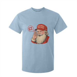 67 Six Seven Christmas T Shirt For Kid Santa MAGA Hat Xmas TS14 Light Blue Print Your Wear
