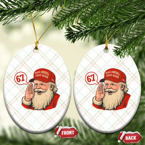 67 Six Seven Xmas Ceramic Ornament Santa MAGA Hat Xmas TS14 Print Your Wear