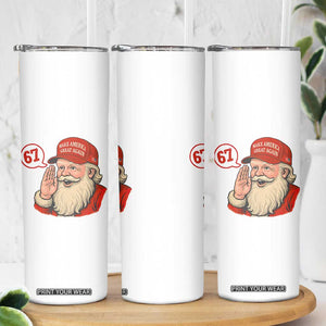 67 Six Seven Christmas Skinny Tumbler Santa MAGA Hat Xmas TS14 Print Your Wear