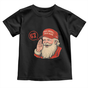 67 Six Seven Christmas Toddler T Shirt Santa MAGA Hat Xmas TS14 Black Print Your Wear