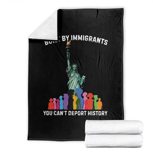 Immigrant Rights Throw Blanket Built by Immigrants You Can Not Deport History TS14 Black Print Your Wear