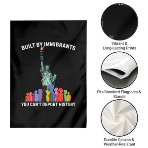 Immigrant Rights Garden Flag Built by Immigrants You Can Not Deport History TS14 Print Your Wear