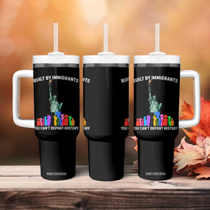 Immigrant Rights Tumbler With Handle Built by Immigrants You Can Not Deport History TS14 Print Your Wear