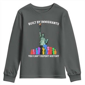 Immigrant Rights Youth Sweatshirt Built by Immigrants You Can Not Deport History TS14 Dark Heather Print Your Wear
