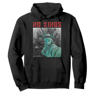 No Kings Hoodie Statue of Liberty Selfie Freedom TS14 Black Print Your Wear