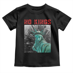 No Kings Toddler T Shirt Statue of Liberty Selfie Freedom TS14 Black Print Your Wear