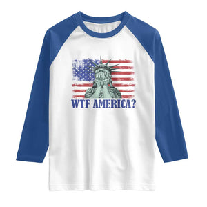 Funny American Raglan Shirt Statue of Liberty WTF USA Freedom Satire TS14 White Royal Print Your Wear