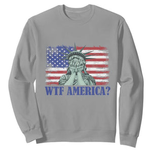Funny American Sweatshirt Statue of Liberty WTF USA Freedom Satire TS14 Sport Gray Print Your Wear
