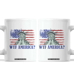 Funny American Coffee Mug Statue of Liberty WTF USA Freedom Satire TS14 White Print Your Wear