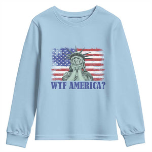 Funny American Youth Sweatshirt Statue of Liberty WTF USA Freedom Satire TS14 Light Blue Print Your Wear