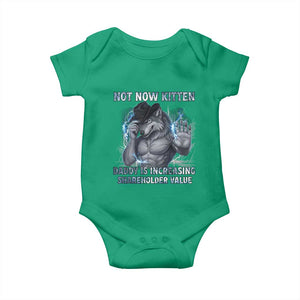Not Now Kitten Daddy Increasing Shareholder Value Baby Onesie Funny Wolf Meme TS14 Irish Green Print Your Wear
