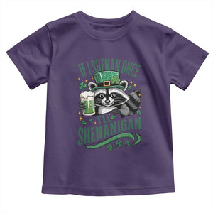 Funny St Patricks Day Raccoon Drinking Beer Toddler T Shirt If I Shenan Once I'll Shenanigan TS14 Purple Print Your Wear