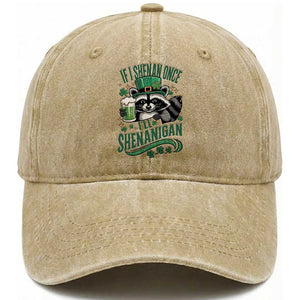 Funny St Patricks Day Raccoon Drinking Beer Washed Cotton Baseball Cap If I Shenan Once I'll Shenanigan TS14 Washed Cap Universal Fit Khaki Print Your Wear