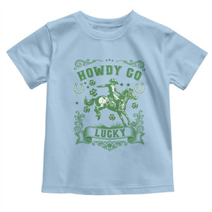 Cowboy St Patrick's Day Toddler T Shirt Howdy Go Lucky TS14 Light Blue Print Your Wear