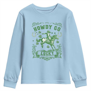 Cowboy St Patrick's Day Youth Sweatshirt Howdy Go Lucky TS14 Light Blue Print Your Wear