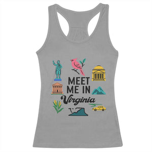 Meet Me in Virginia Racerback Tank Top Travel Souvenir East Coast State Pride TS14 Sport Gray Print Your Wear