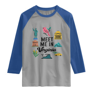 Meet Me in Virginia Raglan Shirt Travel Souvenir East Coast State Pride TS14 Sport Gray Royal Print Your Wear