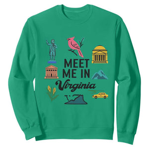 Meet Me in Virginia Sweatshirt Travel Souvenir East Coast State Pride TS14 Irish Green Print Your Wear