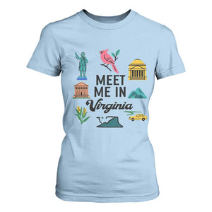 Meet Me in Virginia T Shirt For Women Travel Souvenir East Coast State Pride TS14 Light Blue Print Your Wear