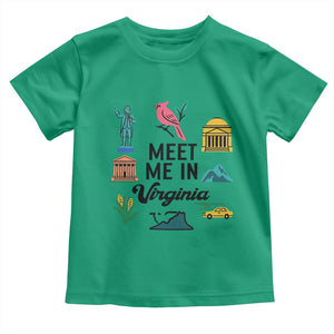 Meet Me in Virginia Toddler T Shirt Travel Souvenir East Coast State Pride TS14 Irish Green Print Your Wear
