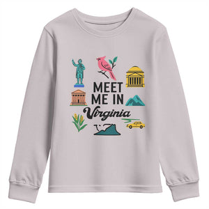 Meet Me in Virginia Youth Sweatshirt Travel Souvenir East Coast State Pride TS14 Ice Gray Print Your Wear