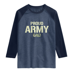 Proud Army Dad Raglan Shirt Military Camo American Flag Father's Day