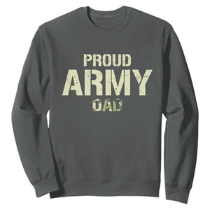 Proud Army Dad Sweatshirt Military Camo American Flag Father's Day