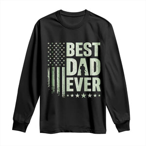 Best Dad Ever Long Sleeve Shirt Military Camo American Flag Father's Day TS14 Black Print Your Wear